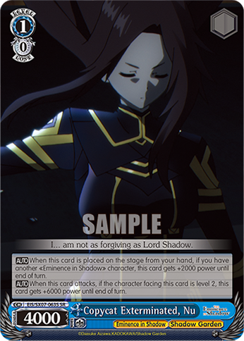 (SR) Copycat Exterminated, Nu (Eminence in Shadow/Shadow Garden)