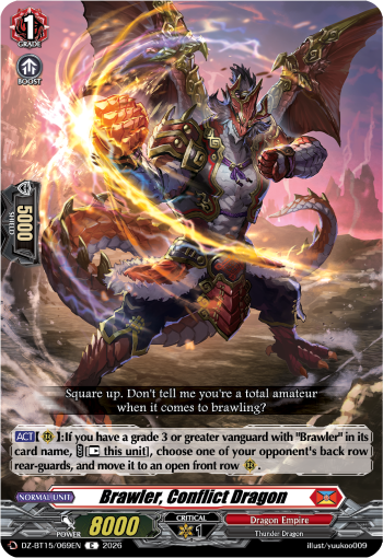 Brawler, Conflict Dragon