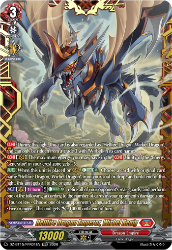 Hellfire Dragon Emperor, Wirbel König