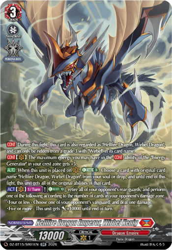 Hellfire Dragon Emperor, Wirbel König