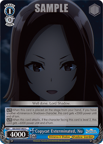 (C) Copycat Exterminated, Nu (Eminence in Shadow/Shadow Garden)