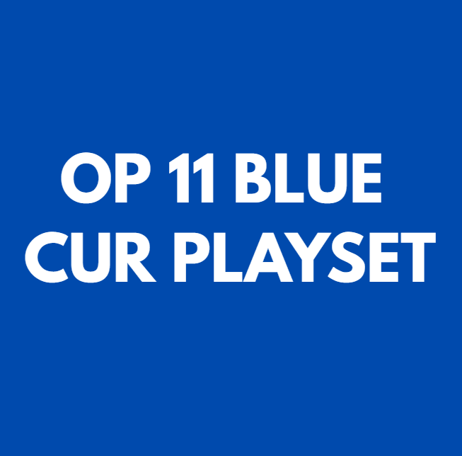 OP11 BLUE CUR PLAYSET