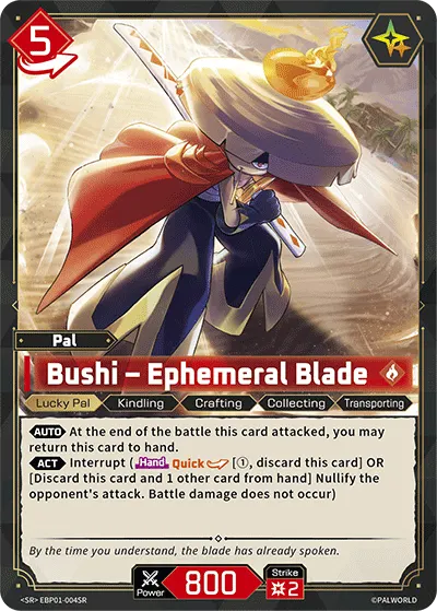 [SR] Bushi – Ephemeral Blade