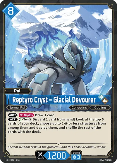 [R] Reptyro Cryst – Glacial Devourer