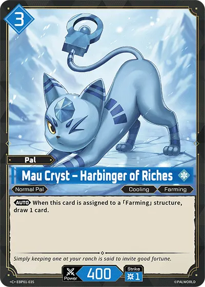 [C] Mau Cryst – Harbinger of Riches