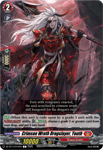 Crimson Wrath Dragslayer, Youth