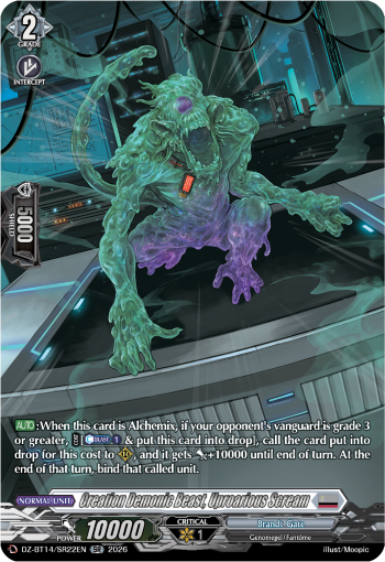 Creation Demonic Beast, Uproarious Scream