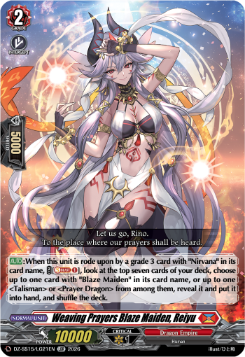 Weaving Prayers Blaze Maiden, Reiyu