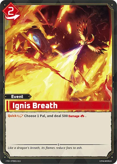 [TD] Ignis Breath