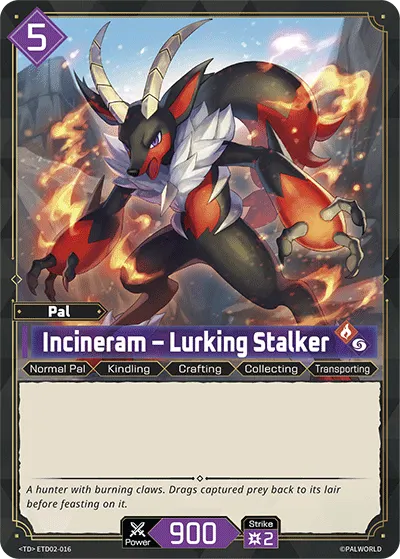 [TD] Incineram – Lurking Stalker